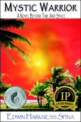Mystic Warrior, the award-winning visionary thriller